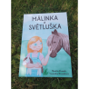 Málinka a Světluška